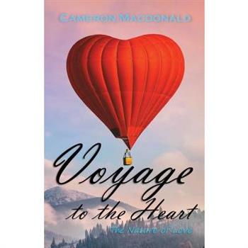 Voyage to the Heart