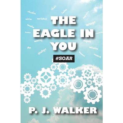 The Eagle In You #Soar