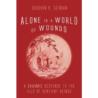 Alone in a World of Wounds