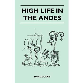 High Life in the Andes