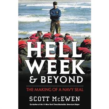 Hell Week and Beyond