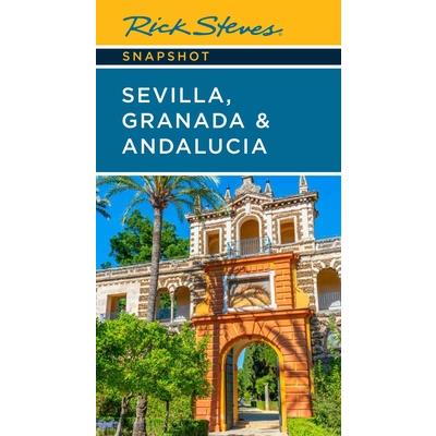 Rick Steves Snapshot Sevilla, Granada & Andalucia