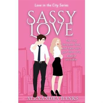 Sassy Love