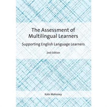 The Assessment of Multilingual Learners