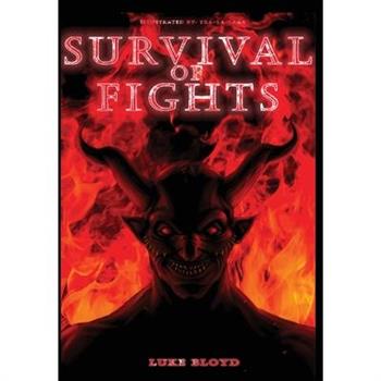 Survival of Fights