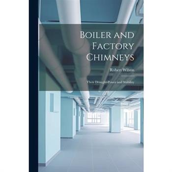 Boiler and Factory Chimneys