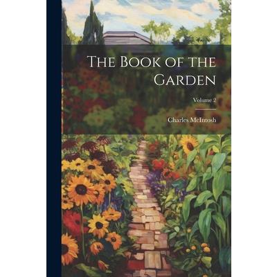 The Book of the Garden; Volume 2