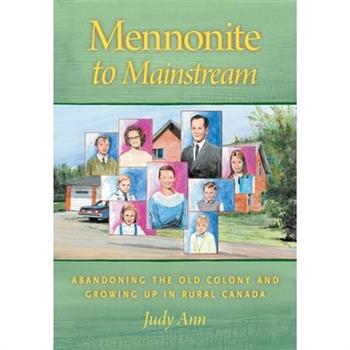 Mennonite to Mainstream