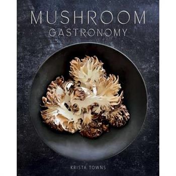 Mushroom Gastronomy