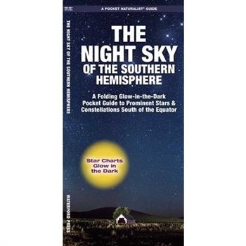 The Night Sky of the Southern Hemisphere