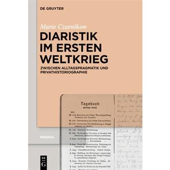 Diaristik im Ersten Weltkrieg