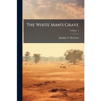 The White Man's Grave