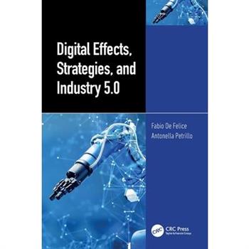 Digital Effects, Strategies, and Industry 5.0