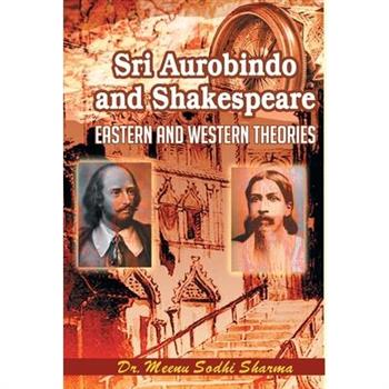 Sri Aurobindo and Shakespeare