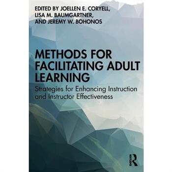 Methods for Facilitating Adult Learning