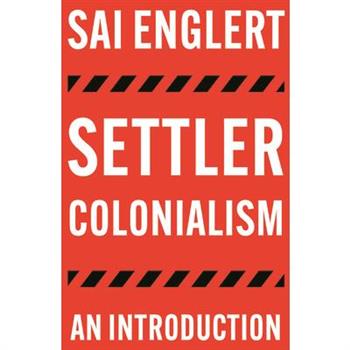 Settler Colonialism