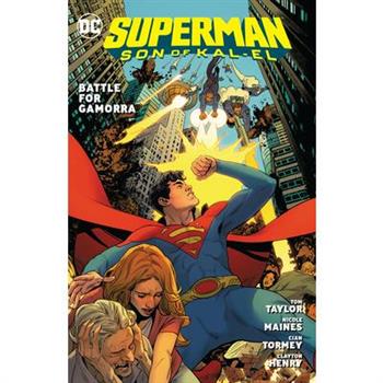 Superman: Son of Kal-El Vol. 3: Battle for Gamorra