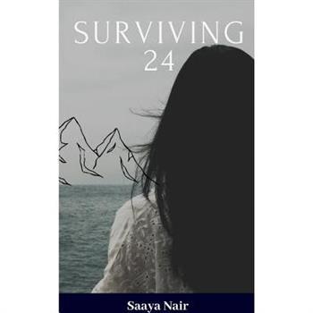 Surviving 24