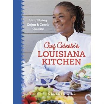 Chef Celeste's Louisiana Kitchen