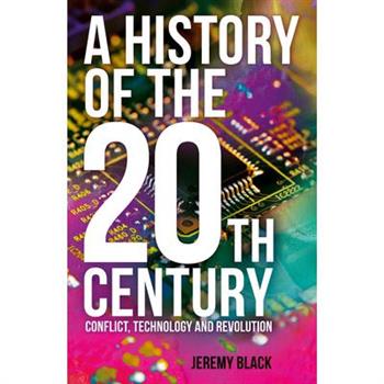 A History of the 20th Century