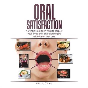 Oral Satisfaction