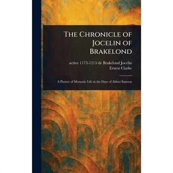 The Chronicle of Jocelin of Brakelond