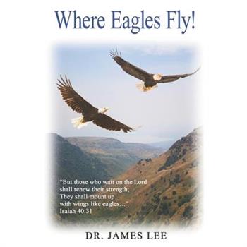 Where Eagles Fly