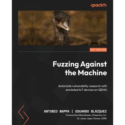 Fuzzing Against the Machine