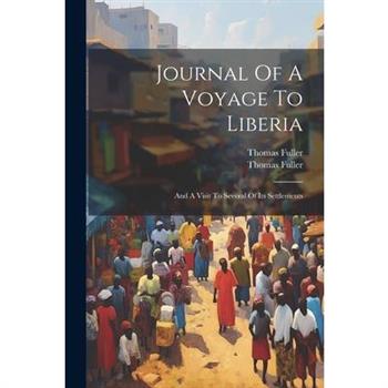 Journal Of A Voyage To Liberia