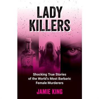 Lady Killers