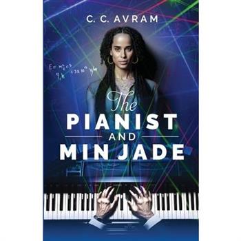 The Pianist and Min Jade