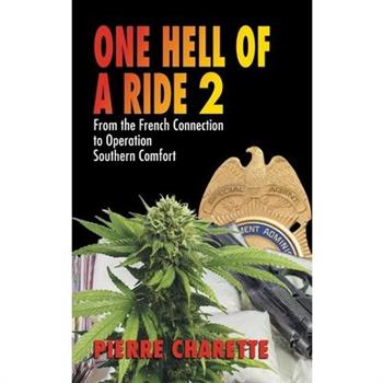 One Hell of a Ride II