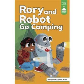 Rory and Robot Go Camping