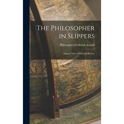The Philosopher in Slippers