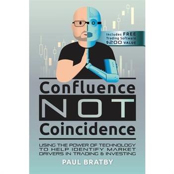 Confluence Not Coincidence