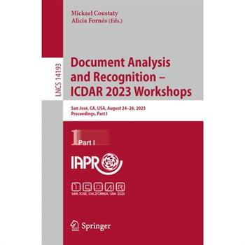 Document Analysis and Recognition - Icdar 2023 Workshops