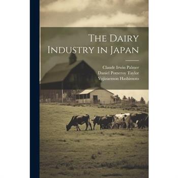 The Dairy Industry in Japan