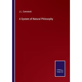 A System of Natural Philosophy