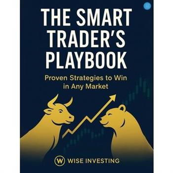 The Smart Traders Play Book