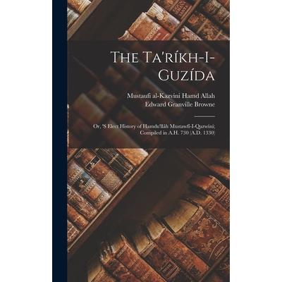 The Ta'r穩kh-i-guz穩da