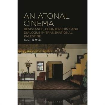 An Atonal Cinema