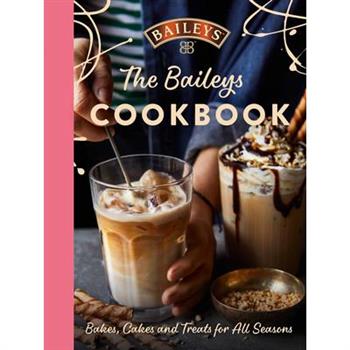 The Baileys Cookbook