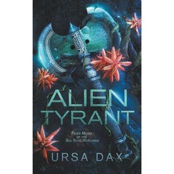 Alien Tyrant