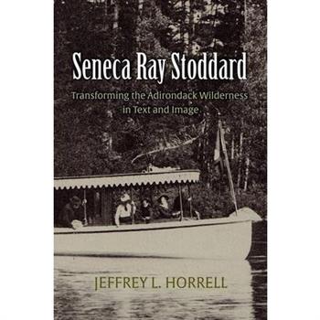 Seneca Ray Stoddard