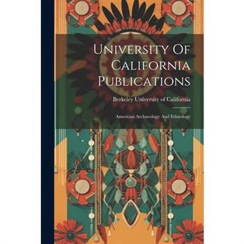 University Of California Publications