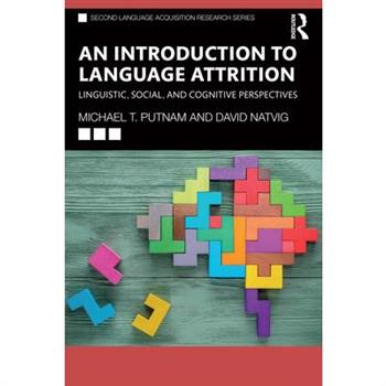 An Introduction to Language Attrition