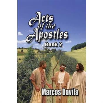 Acts of the Apostles Book 2