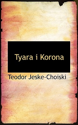 Tyara I Korona