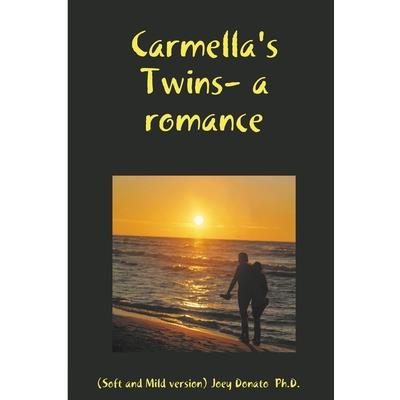 Carmella's Twins- a romance