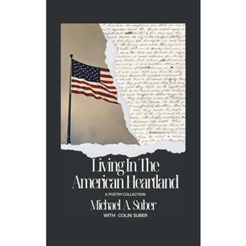 Living In The American Heartland